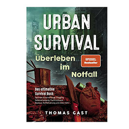 Urban Survival - berleben im Notfall