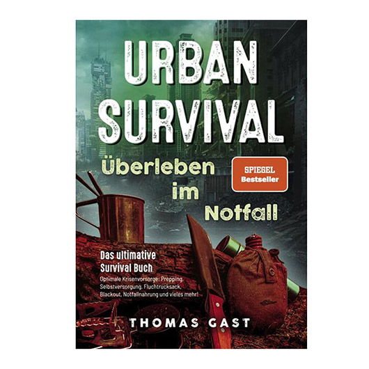 Urban Survival - berleben im Notfall